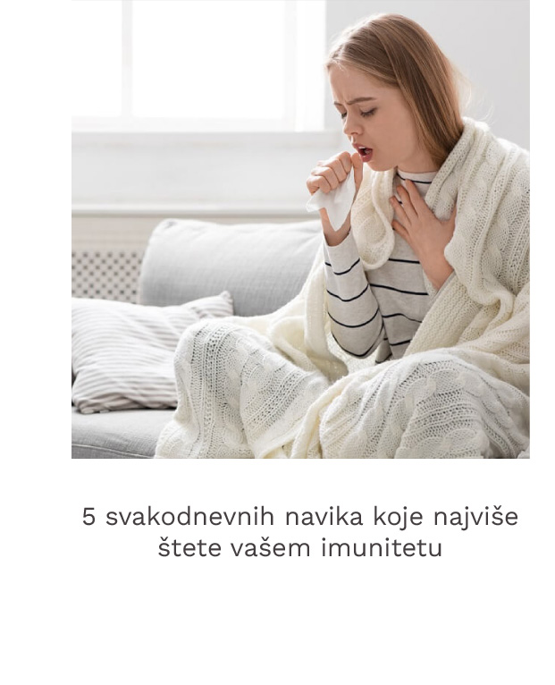5 svakodnevnih navika koje najvise stete vasem imunitetu