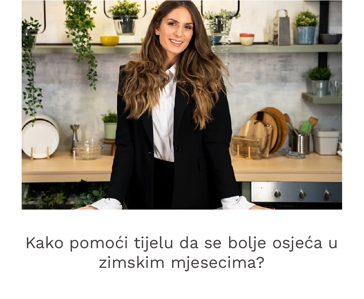 Kako pomoci tijelu da se bolje osjeca u zimskim mjesecima